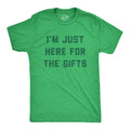 Im Just Here For The Gifts Men's T Shirt