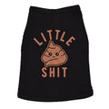 Little Shit Dog Shirt
