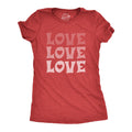 Love Love Love Women's T Shirt