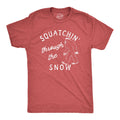 Squatchin Through The Snow Men's T Shirt