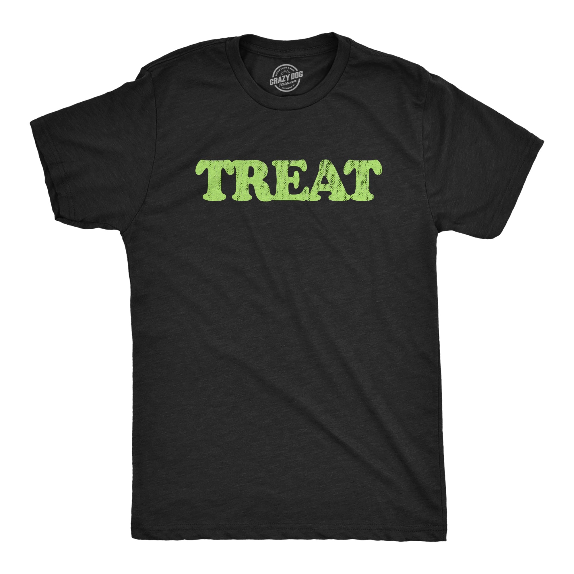 Treat Men's T Shirt
