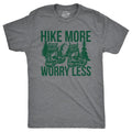 Hike More Worry Less Men's T Shirt