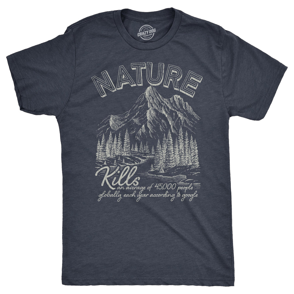 Nature Kills Men's T Shirt