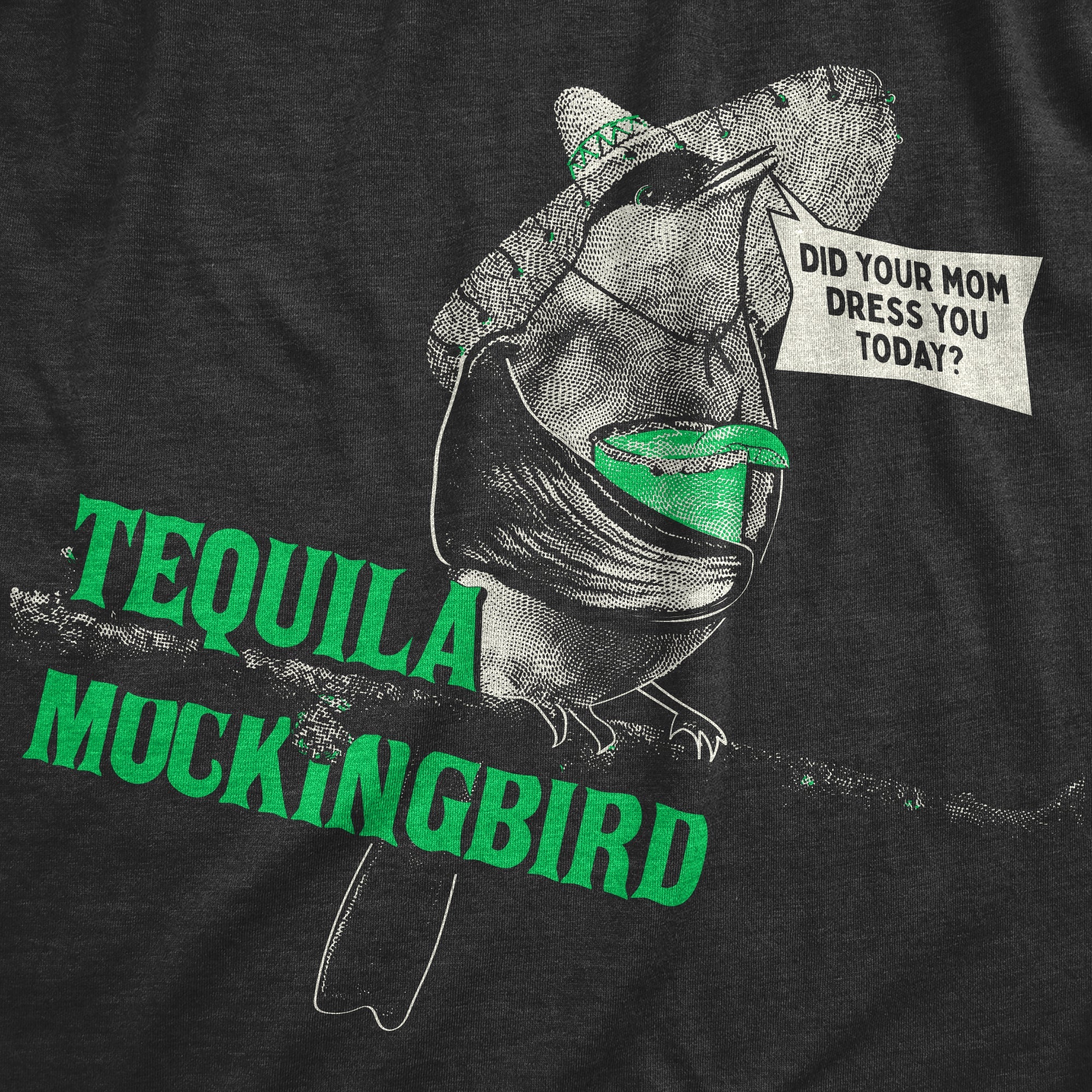Tequila Mockingbird Men's T Shirt