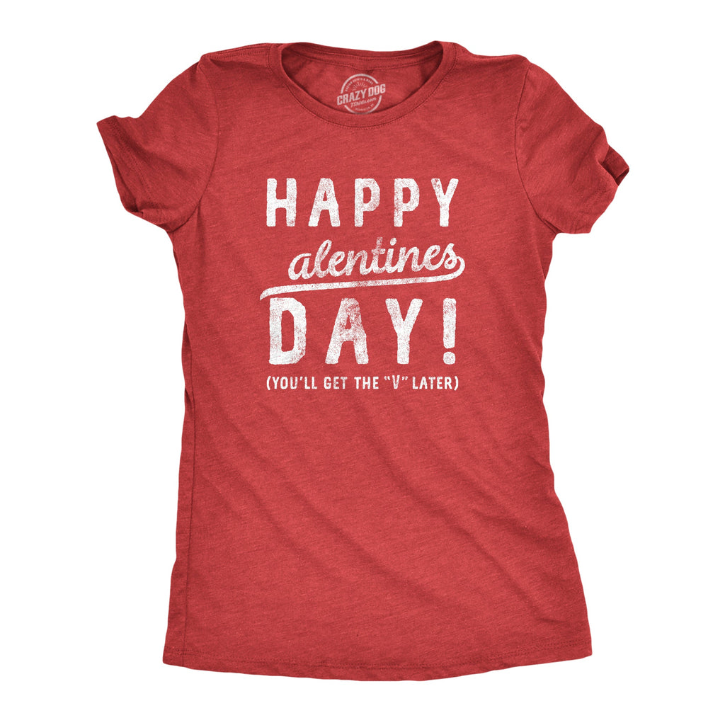 Happy Alentines Day Women's T Shirt
