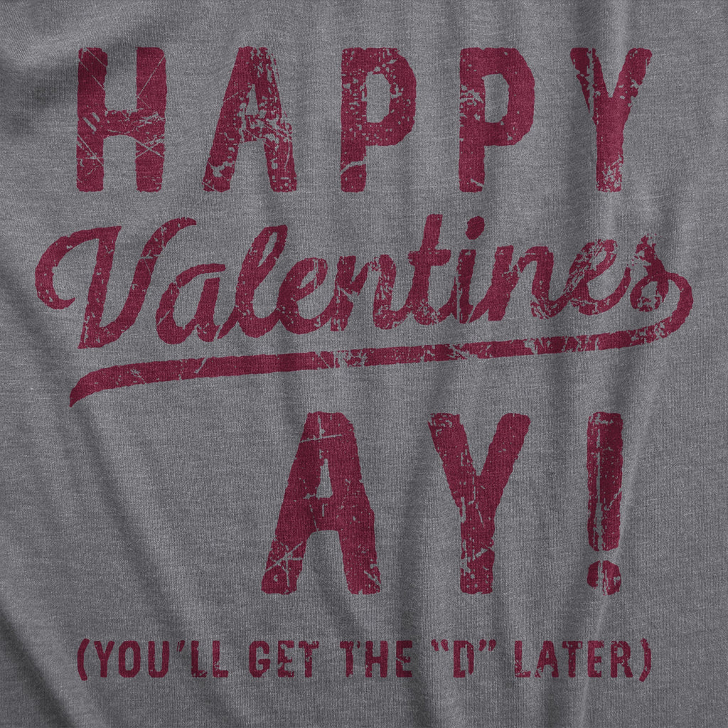 Happy Valentines Ay Men's T Shirt