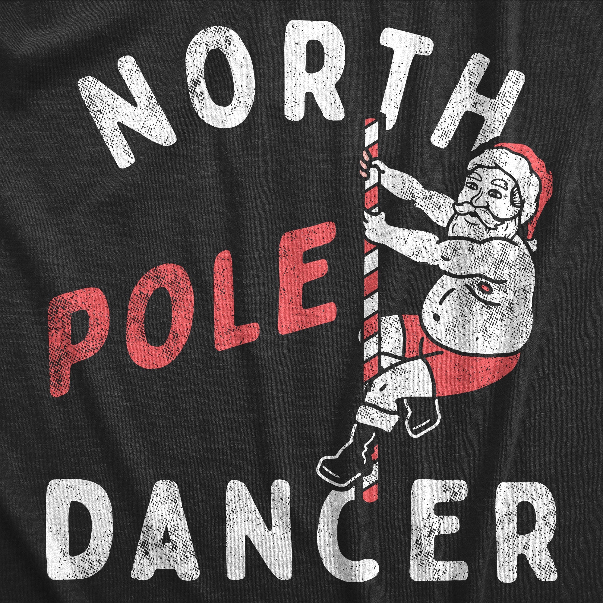 North Pole Dancer Men's T Shirt