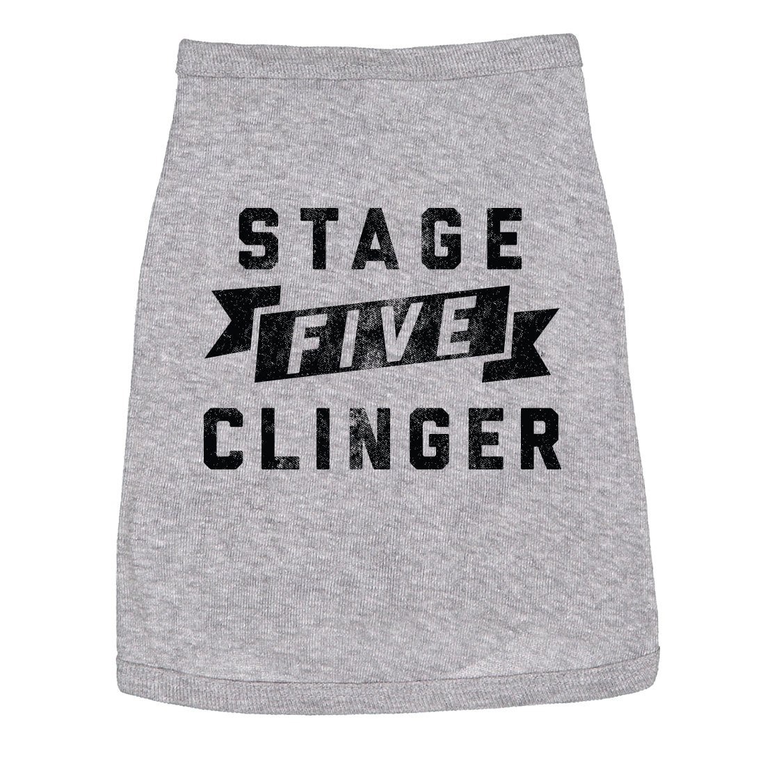 Stage Five Clinger Dog Shirt