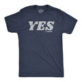 Yes I Cant Men's T Shirt