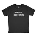 Dear Santa I Regret Nothing Youth T Shirt