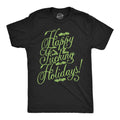 Happy Fucking Holidays Men's T Shirt