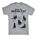 How To Speak Cat Men's T Shirt