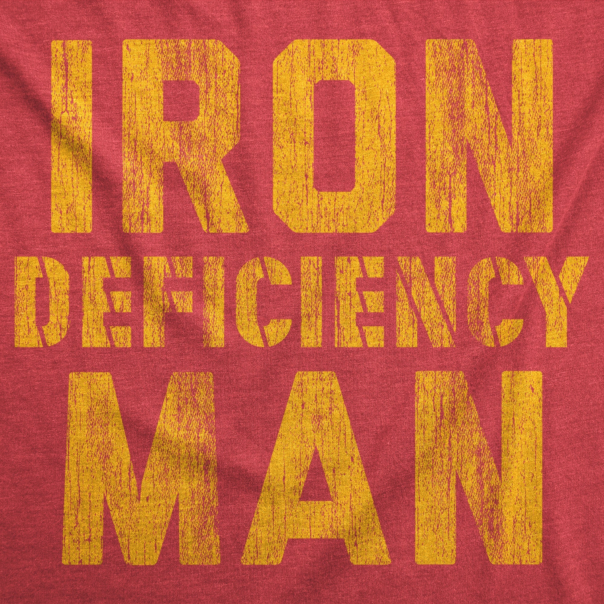 Iron Deficiency Man Men's T Shirt