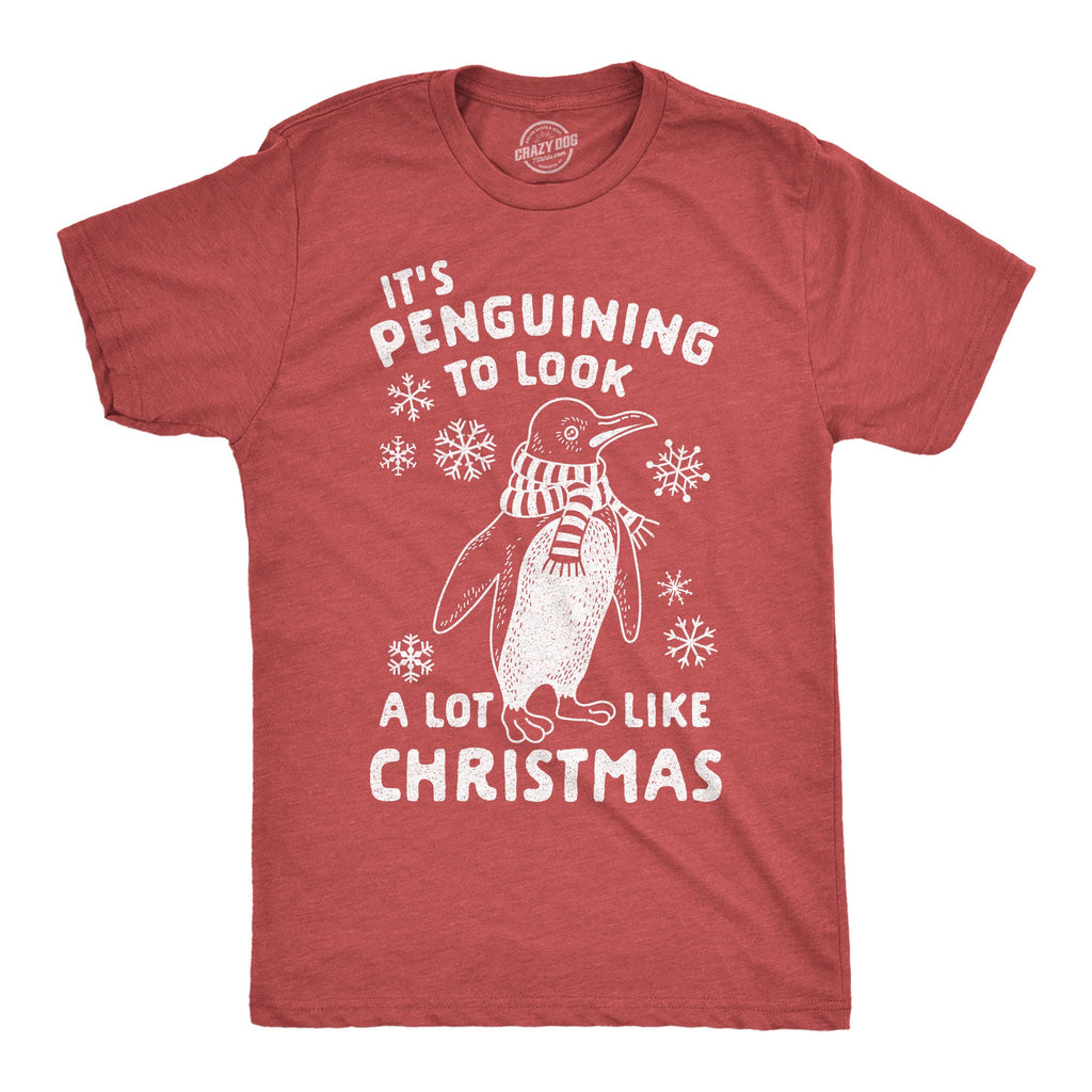 It's Penguining To Look A Lot Like Christmas Men's T Shirt