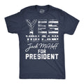 Yes You Can Jack MeHoff For President Men's T Shirt