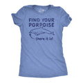 Find Your Porpoise Women's T Shirt