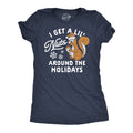 I Get A Little Nuts Around The Holidays Women's T Shirt