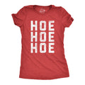 Hoe Hoe Hoe Women's T Shirt