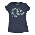 Hot N Bothered Women's T Shirt