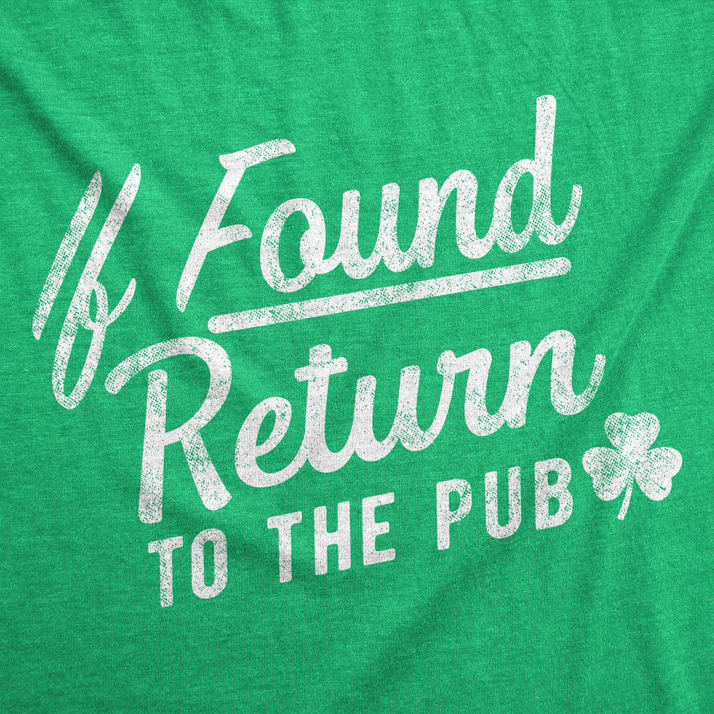 If Found Return To The Pub Women's T Shirt