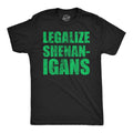 Legalize Shenanigans Men's T Shirt