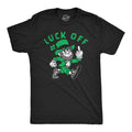 Luck Off Men's T Shirt