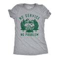 No Service No Problem Women's T Shirt