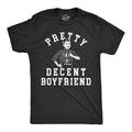 Pretty Decent Boyfriend Men's T Shirt