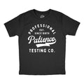 Professional Patience Testing Co Youth T Shirt