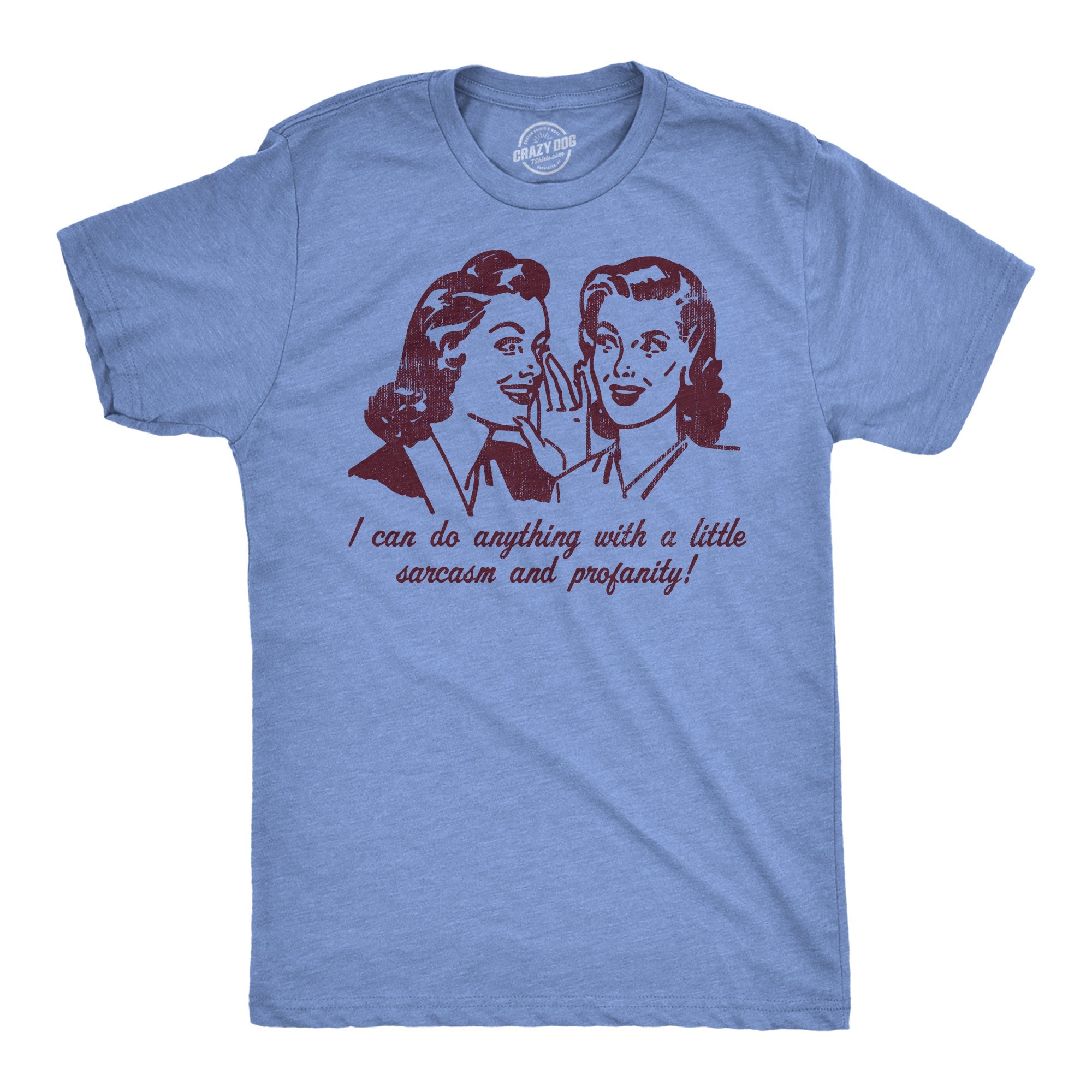 Sarcasm And Profanity Men's T Shirt