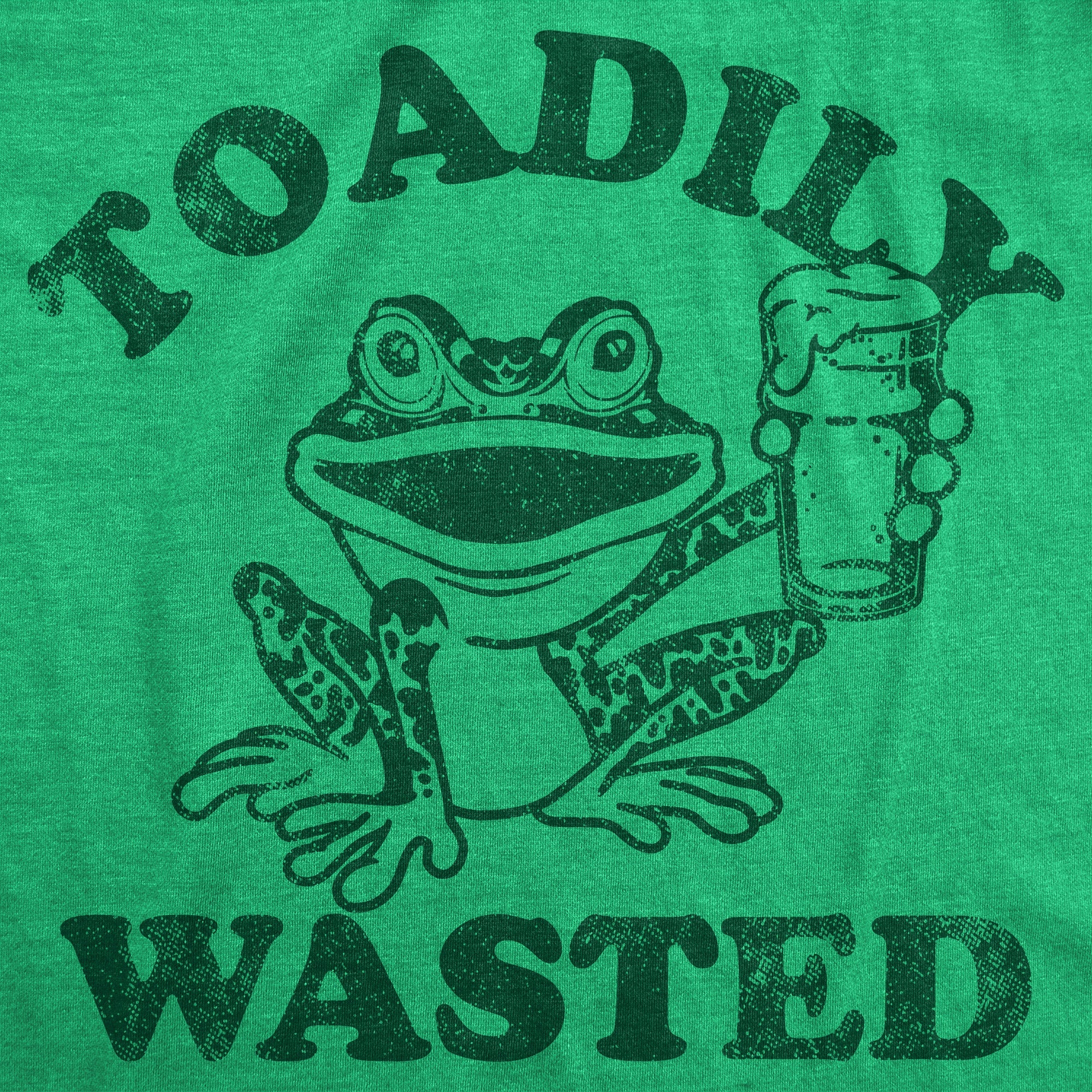Toadily Wasted Women's T Shirt