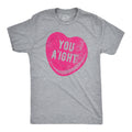 You Aight Men's T Shirt