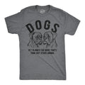 Dogs Get Blamed For More Farts Than Any Other Animal Men's T Shirt