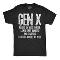 Gen X Raised On Hose Water Lawn Dart Injuries And Parents Clueless Where We Were Men's T Shirt