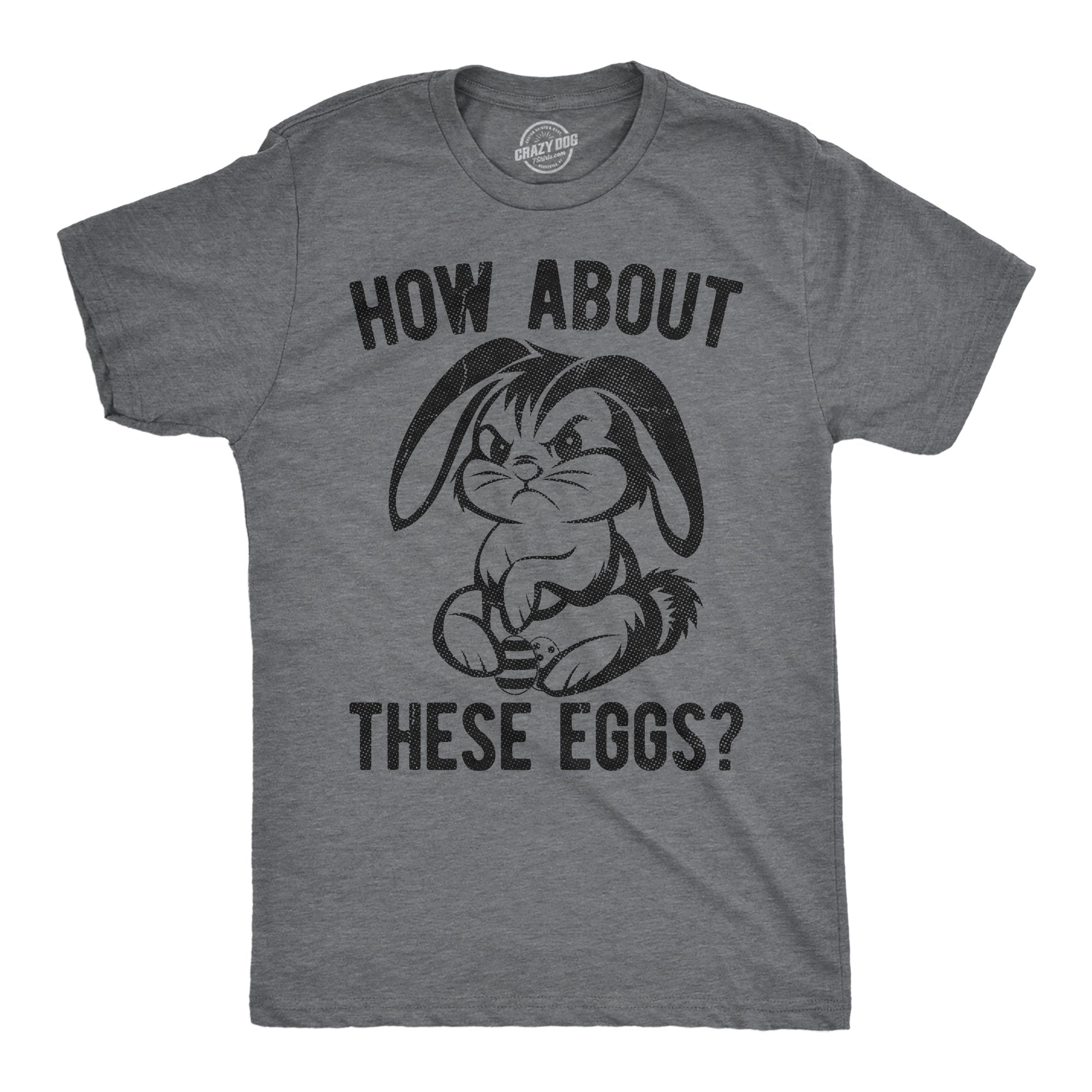 How About These Eggs Men's T Shirt