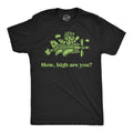How High Are You Men's T Shirt