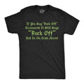 If You Say Fuck Off Backwards It Still Says Fuck Off But In An Irish Accent Men's T Shirt