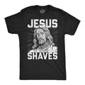 Jesus Shaves Men's T Shirt