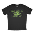 Most Likely To Fart On Santas Lap Youth T Shirt