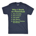 Why I Suck At Pickleball List Men's T Shirt