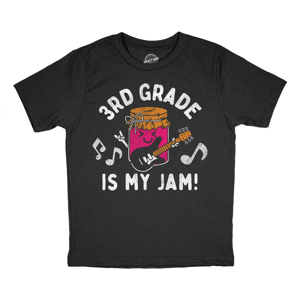 3rd Grade Is My Jam Youth T Shirt