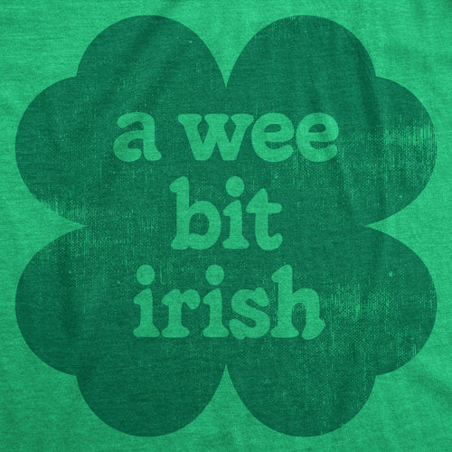 A Wee Bit Irish Women's T Shirt