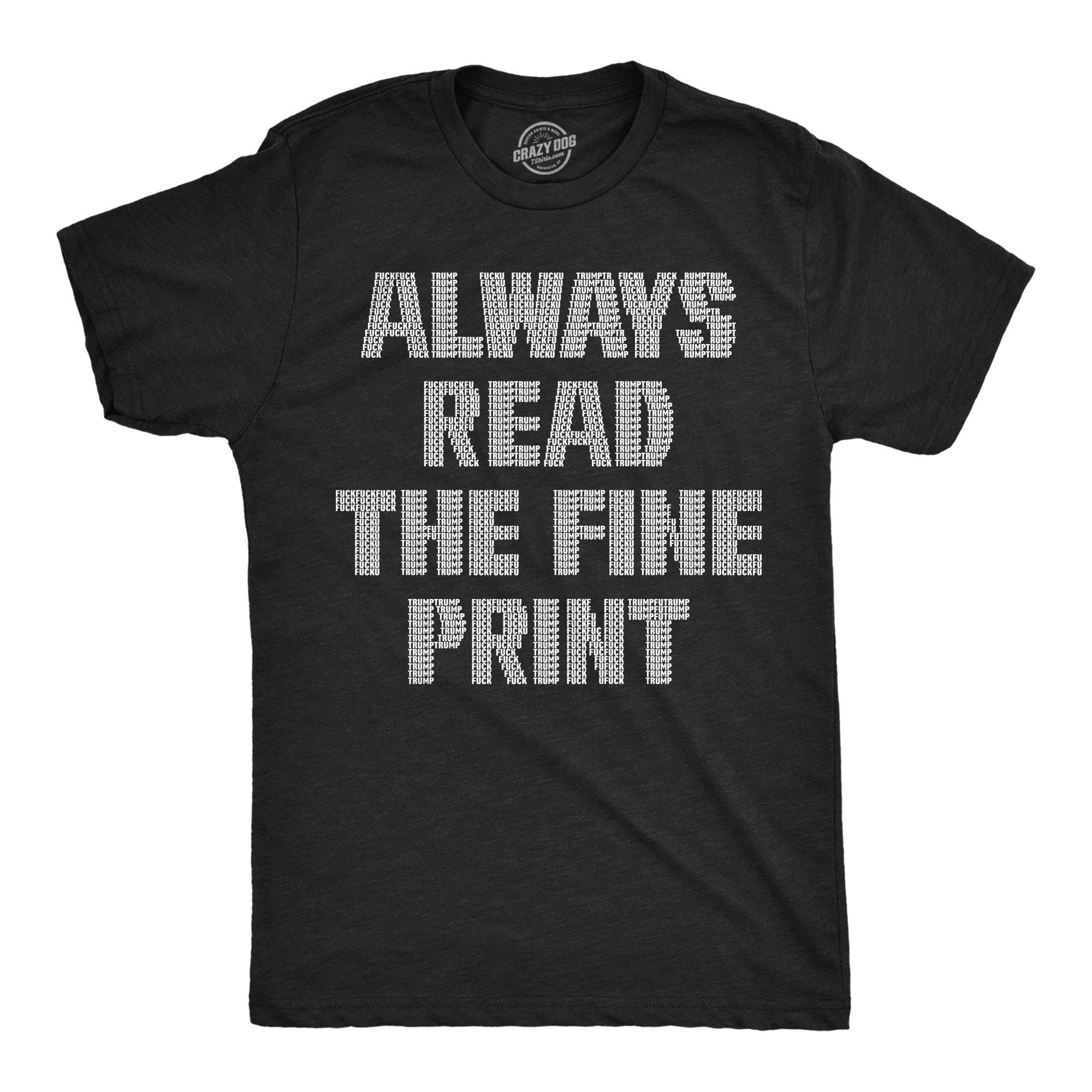 Always Read The Fine Print Men's T Shirt
