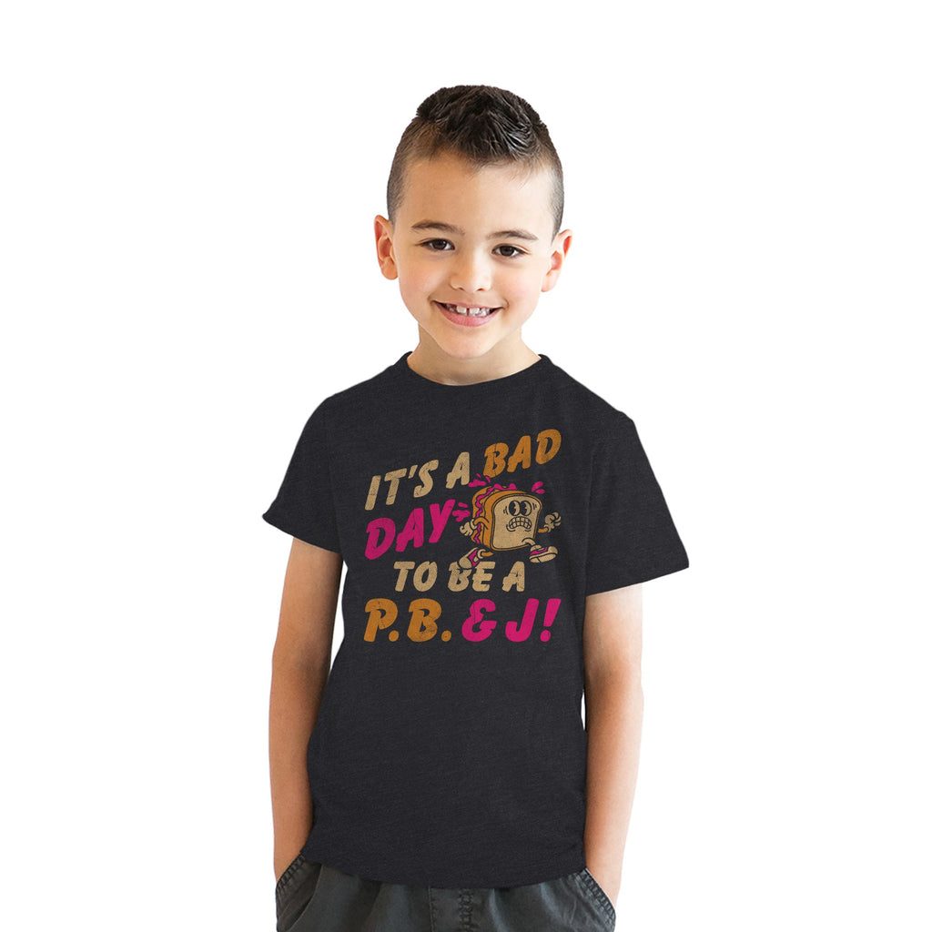 Its A Bad Day To Be A PB&J Youth T Shirt