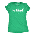 Be Kind Of A Lucky Bitch Women's T Shirt
