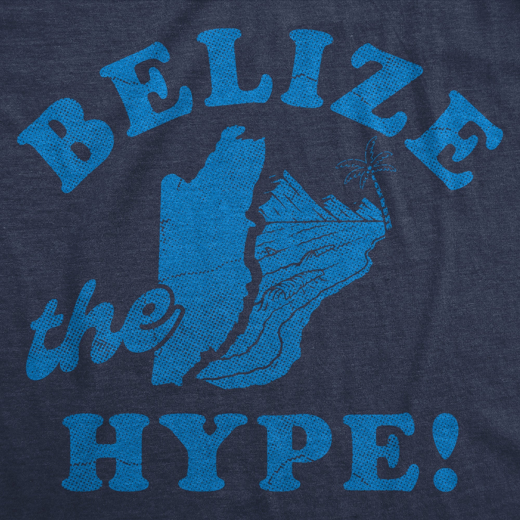 Belize The Hype Women's T Shirt