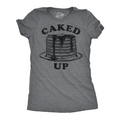 Caked Up Women's T Shirt