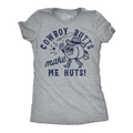Cowboy Butts Make Me Nuts Women's T Shirt