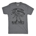 I Dont Fart I Just Whisper In My Pants Men's T Shirt