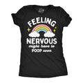 Feeling Nervous Might Have To Poop Soon Women's T Shirt